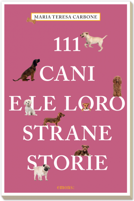 111 cani e le loro strane storie 