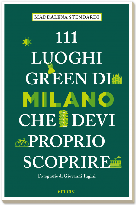 111 luoghi green di Milano che devi proprio scoprire 