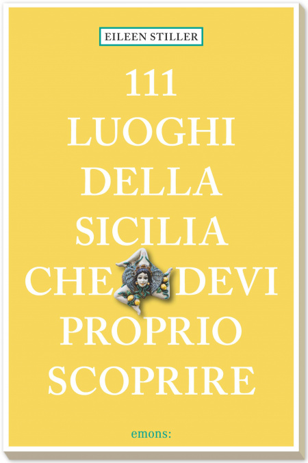 111 luoghi della Sicilia che devi proprio scoprire