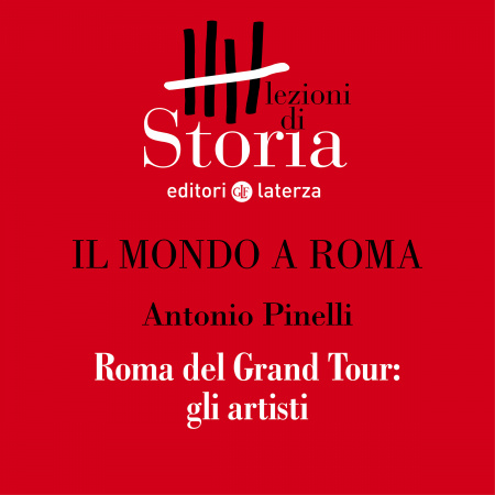 Roma del Grand Tour: gli artisti