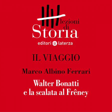 L’infinito. Walter Bonatti e la scalata al Frêney