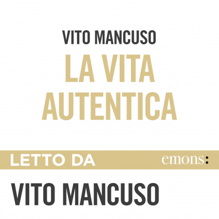 La vita autentica