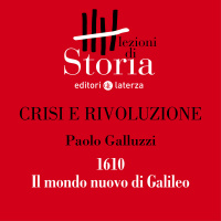 1610. Il mondo nuovo di Galileo