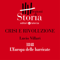 1848. L’Europa delle barricate
