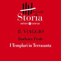 La fede e la conquista. I Templari in Terrasanta