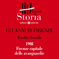 1908. Firenze capitale delle avanguardie