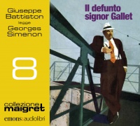 Il defunto signor Gallet