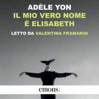 Il mio vero nome è Elisabeth
