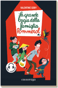 La grande bugia della famiglia Pommerol