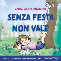 Senza festa non vale - audio